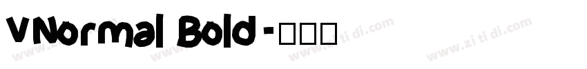 VNormal Bold字体转换